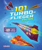 101 Turbo-Flieger falten - Taschenbuch