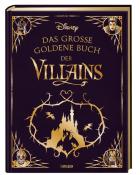 Walt Disney: Disney: Das große goldene Buch der Villains - gebunden