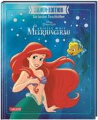 Walt Disney: Disney Silver-Edition: Die besten Geschichten - Arielle, die kleine Meerjungfrau - gebunden