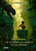 Joshua Pruett: Disney - Dangerous Secrets 6: Das Dschungelbuch: Die Stärke des Wolfs ist das Rudel - gebunden