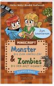 Heiko Wolz: Minecraft: Doppelband - Enthält die Bände: Zombies - bis der Arzt kommt! (Band 1) / Monster - bis zum Umfallen! (Band 2) - Taschenbuch