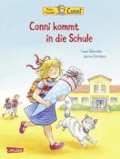 Liane Schneider: Conni-Bilderbücher: Conni kommt in die Schule (Neuausgabe) - gebunden