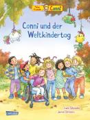 Liane Schneider: Conni-Bilderbücher: Conni und der Weltkindertag - gebunden