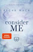 Becka Mack: Consider Me (Playing for Keeps 1) - Taschenbuch
