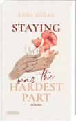 Rabia Dogan: Staying Was The Hardest Part (Hardest Part 1) - Taschenbuch