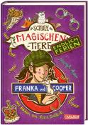 Margit Auer: Die Schule der magischen Tiere. Endlich Ferien 8: Franka und Cooper - gebunden
