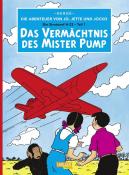 Hergé: Die Abenteuer von Jo, Jette und Jocko - Das Vermächtnis des Mister Pump - Taschenbuch