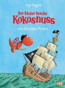 Ingo Siegner: Der kleine Drache Kokosnuss und die wilden Piraten - gebunden