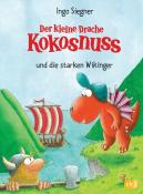 Ingo Siegner: Der kleine Drache Kokosnuss und die starken Wikinger - gebunden