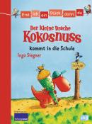 Ingo Siegner: Der kleine Drache Kokosnuss kommt in die Schule - gebunden