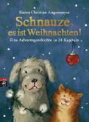 Karen Chr. Angermayer: Schnauze, es ist Weihnachten! - gebunden