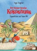 Ingo Siegner: Der kleine Drache Kokosnuss - Expedition auf dem Nil - gebunden