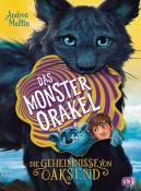 Andrea Martin: Die Geheimnisse von Oaksend - Das Monsterorakel - gebunden