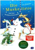 Ute Krause: Die Muskeltiere und das Weihnachtswunder - gebunden