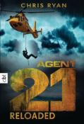 Chris Ryan: Agent 21 - Reloaded - Taschenbuch