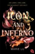 Marie Lu: Icon and Inferno - Taschenbuch