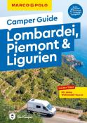 Clemens Sehi: MARCO POLO Camper Guide Lombardei, Piemont & Ligurien - Taschenbuch