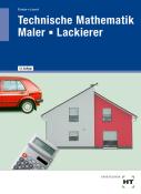 Arno Förster: Technische Mathematik Maler - Lackierer - Taschenbuch