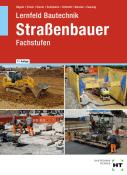 Joachim Zwanzig: Lernfeld Bautechnik Straßenbauer - gebunden