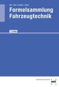 Wilhelm Schüler: Formelsammlung Fahrzeugtechnik - geheftet