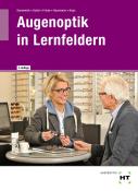 Michael Hops: eBook inside: Buch und eBook Augenoptik in Lernfeldern, m. 1 Buch, m. 1 Online-Zugang