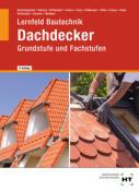 Buchcover mit dem Titel 'Lernfeld Bautechnik Dachdecker'. Abbildung von Dächern mit roten Ziegeln.
