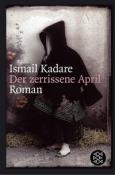 Ismail Kadare: Der zerrissene April - Taschenbuch