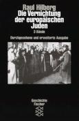 Raul Hilberg: Die Vernichtung der europäischen Juden, 3 Bde. - Taschenbuch