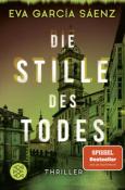 Eva Garcia Saenz: Die Stille des Todes - Taschenbuch