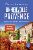 Pierre Lagrange: Unheilvolle Provence - Taschenbuch