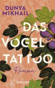 Dunya Mikhail: Das Vogel-Tattoo - Taschenbuch