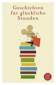 Geschichten für glückliche Stunden - Taschenbuch