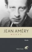 Jean Amery: Werke. Bd. 8: Briefe (Werke, Bd. 8) - gebunden