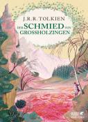 John R. R. Tolkien: Der Schmied von Großholzingen - gebunden