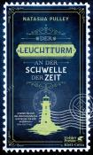 Natasha Pulley: Der Leuchtturm an der Schwelle der Zeit - Taschenbuch