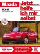 Dieter Korp: Mazda MX-5 (Baujahre 1989 bis 1998) - Taschenbuch