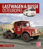Michael Dünnebier: Lastwagen & Busse Osteuropas - gebunden