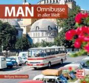Wolfgang Westerwelle: MAN Omnibusse - gebunden