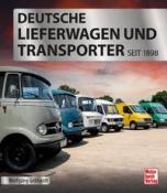 Wolfgang H. Gebhardt: Deutsche Lieferwagen und Transporter - gebunden