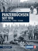 Michael Heidler: Panzerbüchsen seit 1918 - gebunden