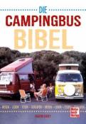Martin Dorey: Die Campingbus-Bibel - Taschenbuch
