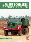 Wolfgang H. Gebhardt: Magirus Eckhauber - gebunden