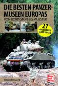 Alexander Losert: Die besten Panzermuseen Europas - Taschenbuch