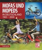 Frank Rönicke: Mofas und Mopeds - gebunden