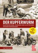 Carl Hertweck: Der Kupferwurm - gebunden