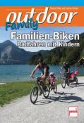 Carmen Fischer: outdoor-Family - Familien-Biken - Taschenbuch