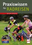 Wolfgang Zengerling: Praxiswissen für Radreisen - Taschenbuch