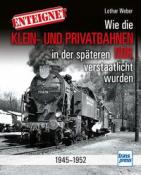 Buchcover mit dem Titel 'Enteignet'. Bild einer Dampflok auf einer Bahnstrecke. Schwarz-weiße Fotografie mit rotem Schriftzug.