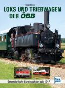 Roland Beier: Loks und Triebwagen der ÖBB - gebunden