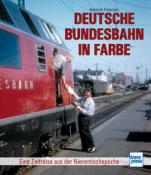 Heinrich Petersen: Deutsche Bundesbahn in Farbe - gebunden